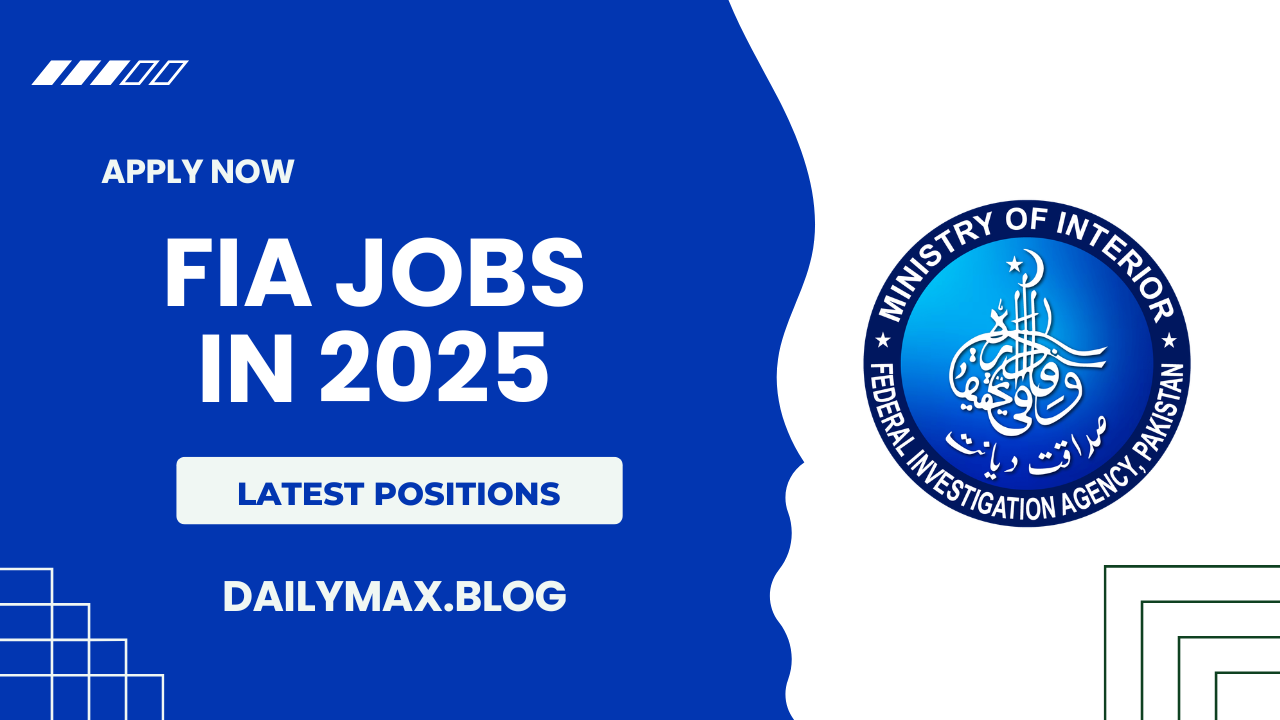 Federal Investigation Agency FIA Jobs in 2025