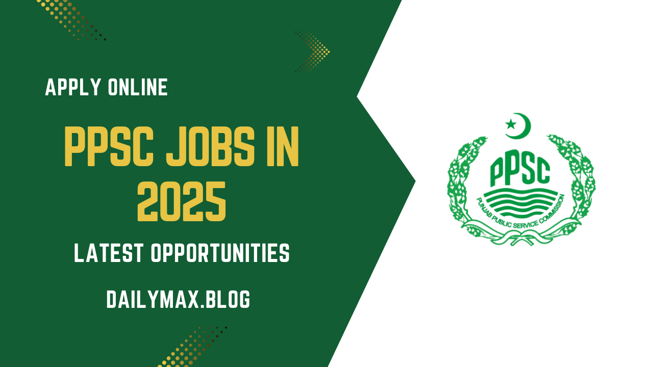 Punjab Public Service Commission PPSC Jobs in 2025